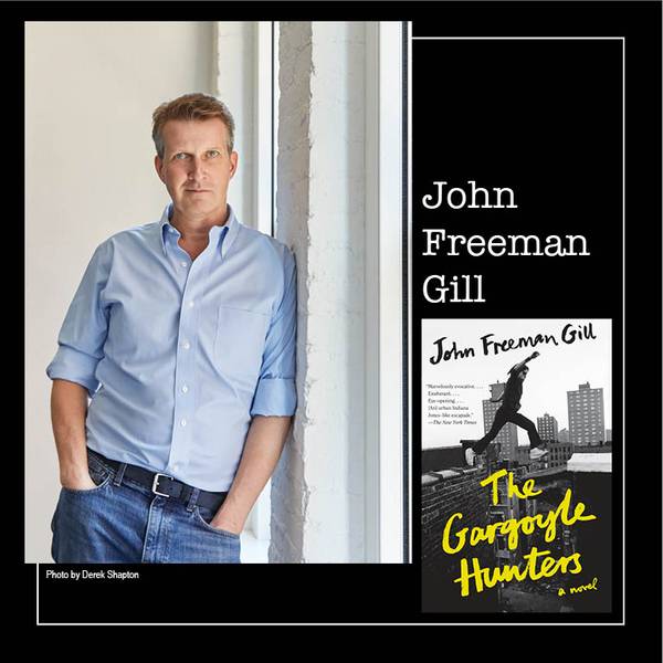 John Freeman Gill The Gargoyle Hunters