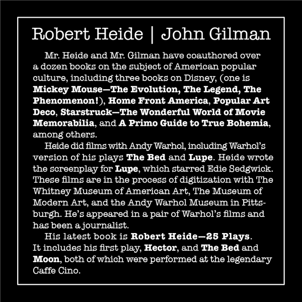 Robert Heide John Gilman Author Bio